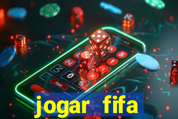 jogar fifa apostando dinheiro